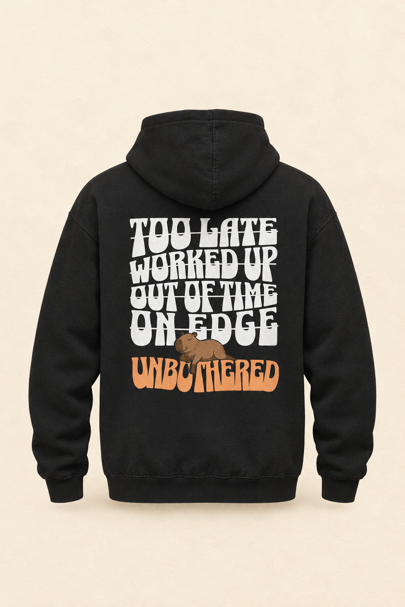 the unbothered hoodie